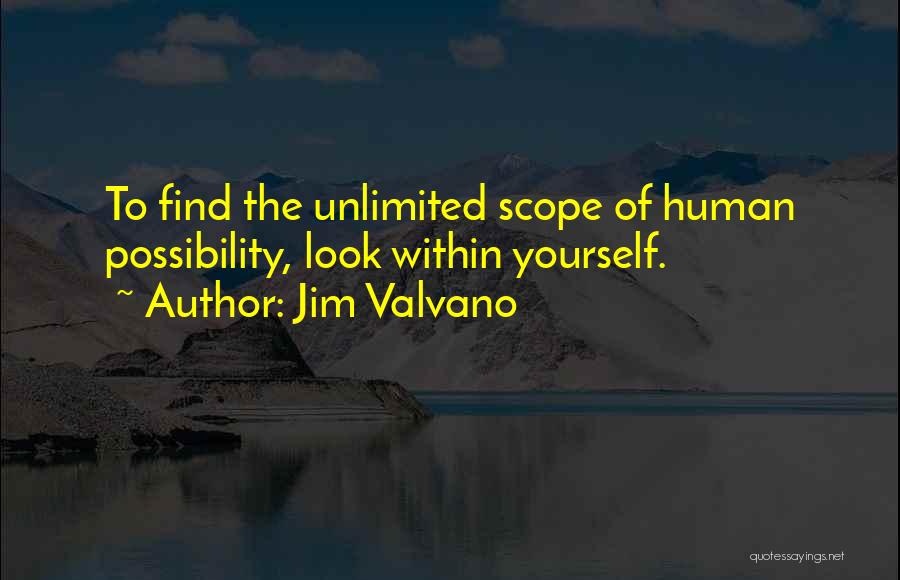 Unlimited Possibility Quotes By Jim Valvano