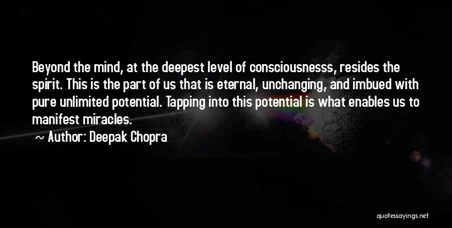 Unlimited Potential Quotes By Deepak Chopra