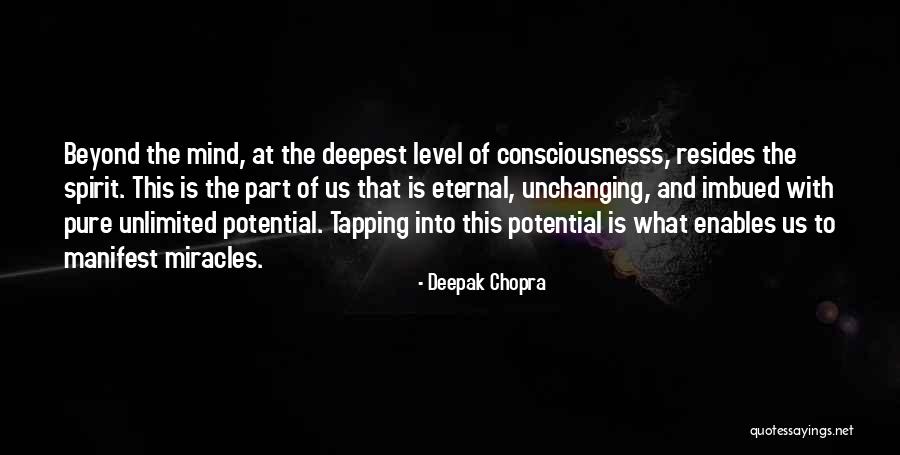 Unlimited Potential Quotes By Deepak Chopra