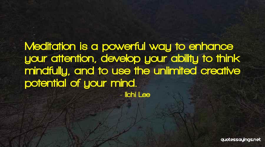 Unlimited Potential Quotes By Ilchi Lee