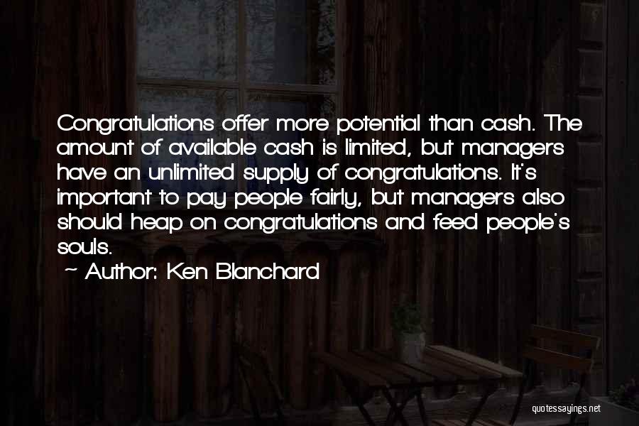 Unlimited Potential Quotes By Ken Blanchard