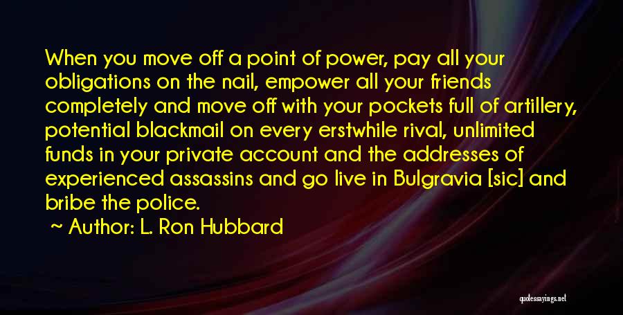 Unlimited Potential Quotes By L. Ron Hubbard