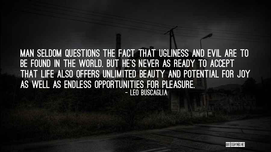 Unlimited Potential Quotes By Leo Buscaglia