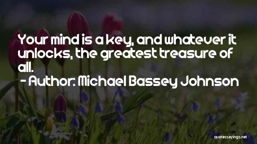 Unlimited Power Quotes By Michael Bassey Johnson