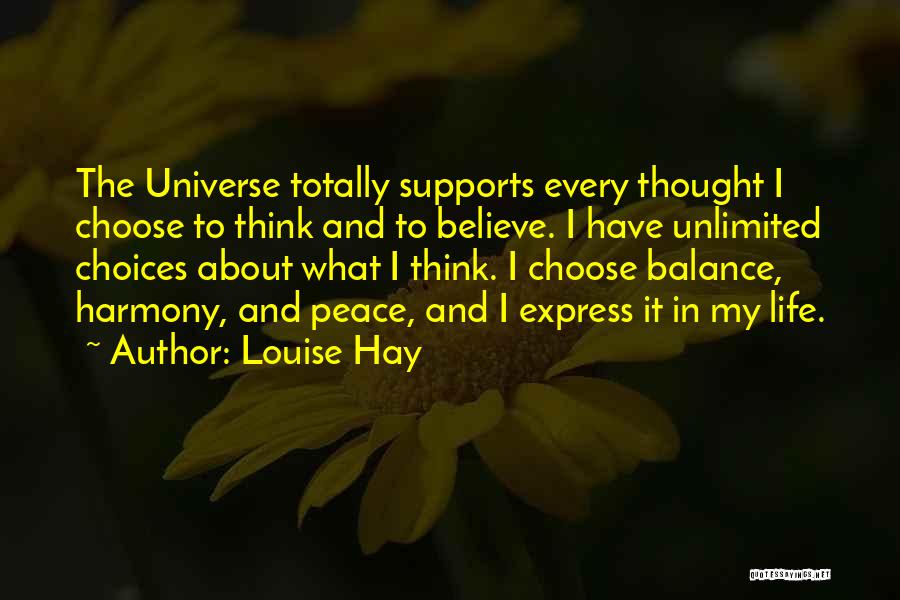 Unlimited Thinking Quotes By Louise Hay