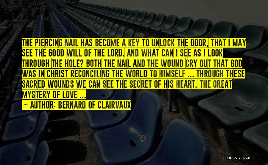 Unlock Door Quotes By Bernard Of Clairvaux