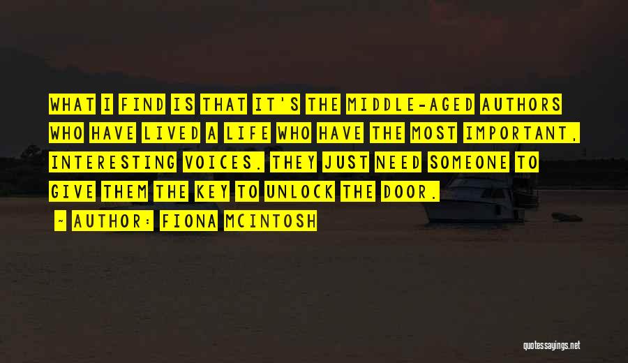 Unlock Door Quotes By Fiona McIntosh