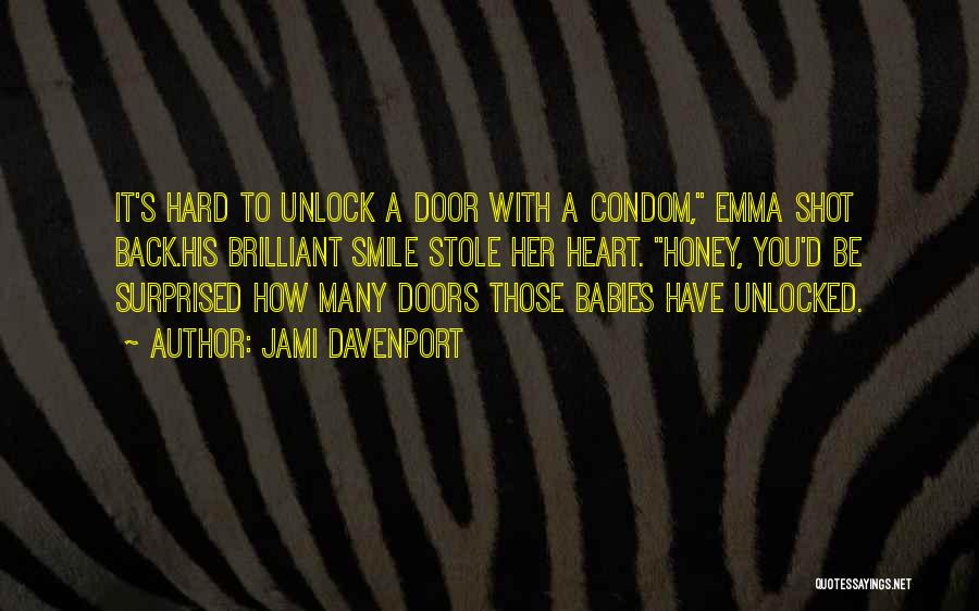 Unlock Door Quotes By Jami Davenport
