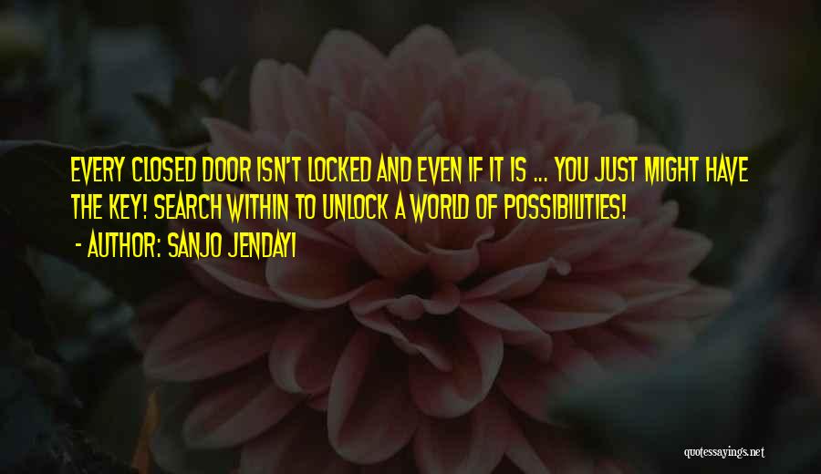 Unlock Door Quotes By Sanjo Jendayi