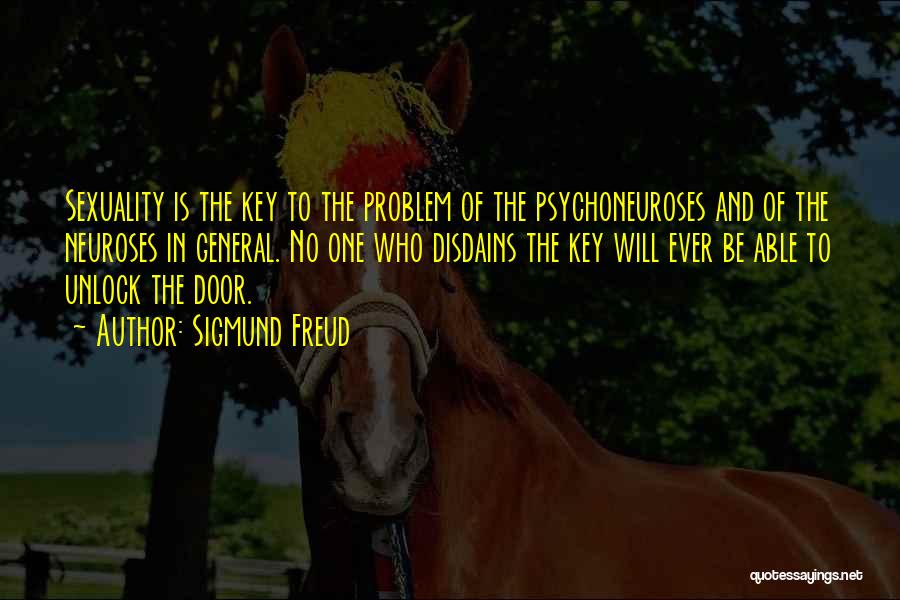 Unlock Door Quotes By Sigmund Freud