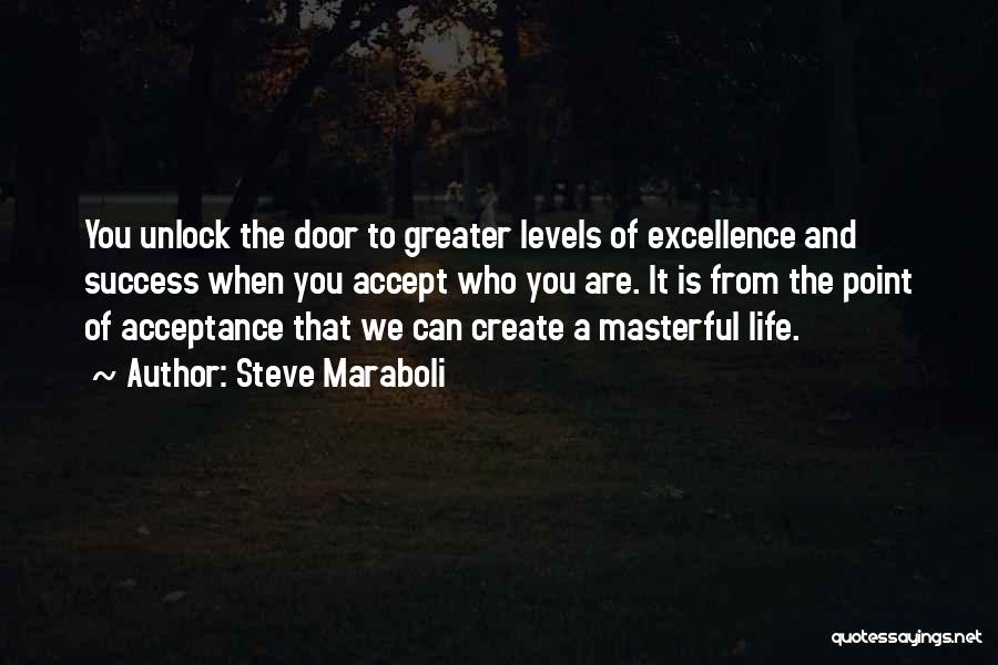 Unlock Door Quotes By Steve Maraboli