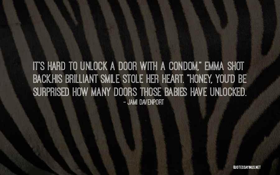 Unlock My Heart Quotes By Jami Davenport