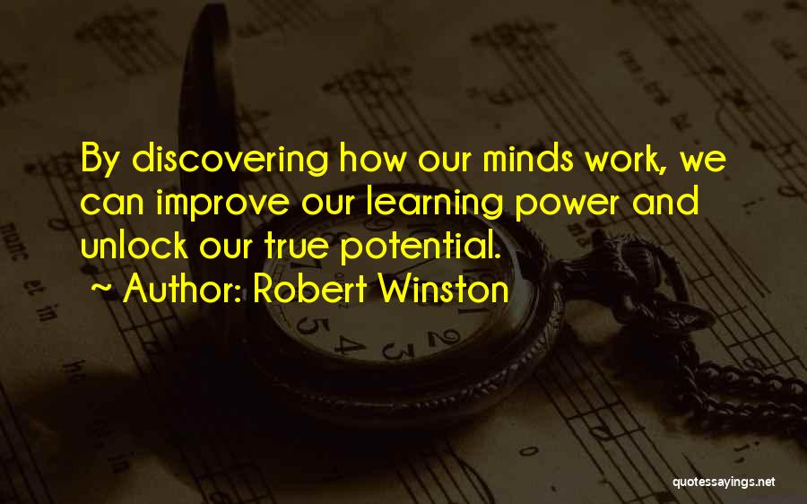 Unlock Your Potential Quotes By Robert Winston