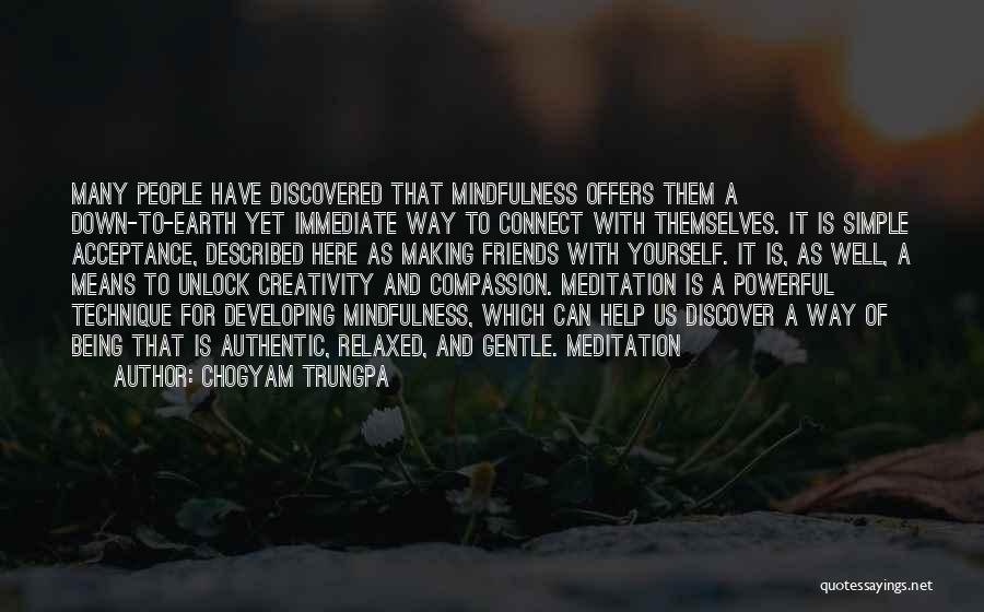 Unlock Yourself Quotes By Chogyam Trungpa