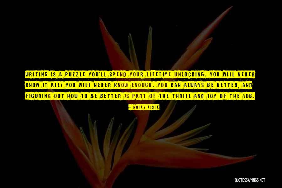 Unlocking Things Quotes By Holly Lisle Unlocking Things Quotes By Holly Lisle