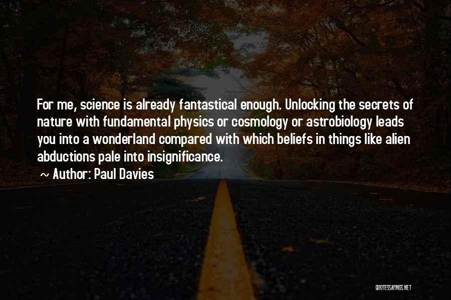 Unlocking Things Quotes By Paul Davies