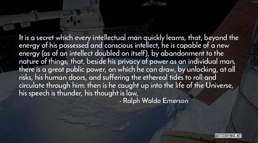 Unlocking Things Quotes By Ralph Waldo Emerson Unlocking Things Quotes By Ralph Waldo Emerson