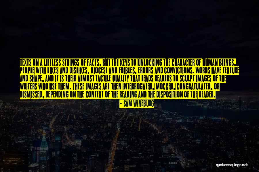 Unlocking Things Quotes By Sam Wineburg Unlocking Things Quotes By Sam Wineburg