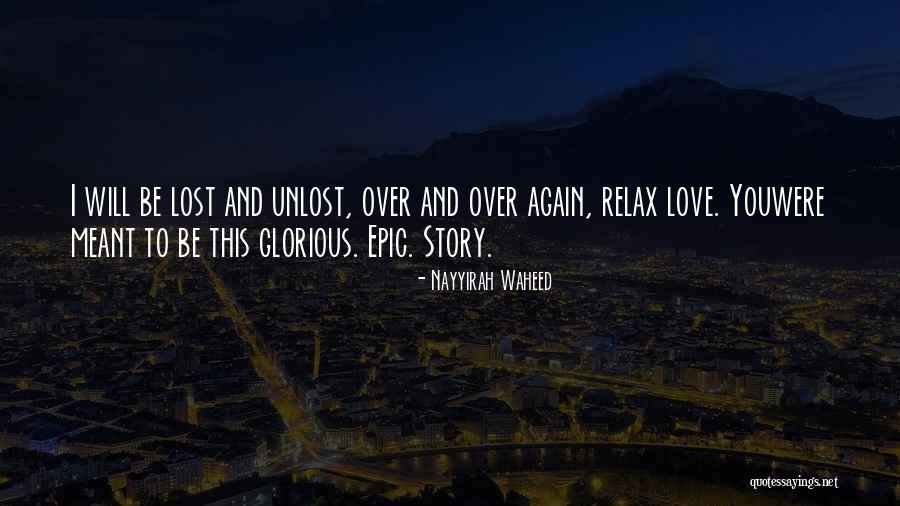 Unlost Quotes By Nayyirah Waheed Unlost Quotes By Nayyirah Waheed