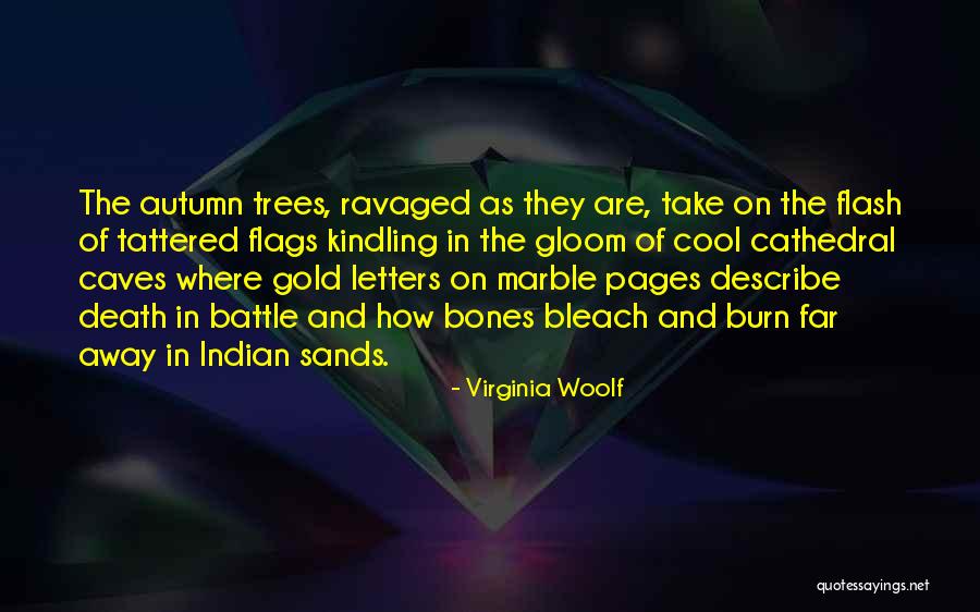 Unlost Quotes By Virginia Woolf Unlost Quotes By Virginia Woolf