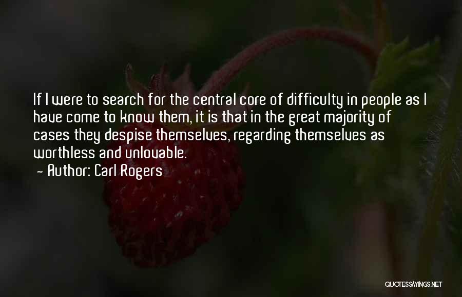 Unlovable Quotes By Carl Rogers