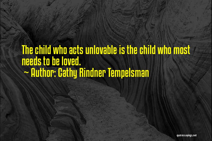 Unlovable Quotes By Cathy Rindner Tempelsman