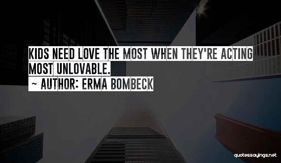 Unlovable Quotes By Erma Bombeck