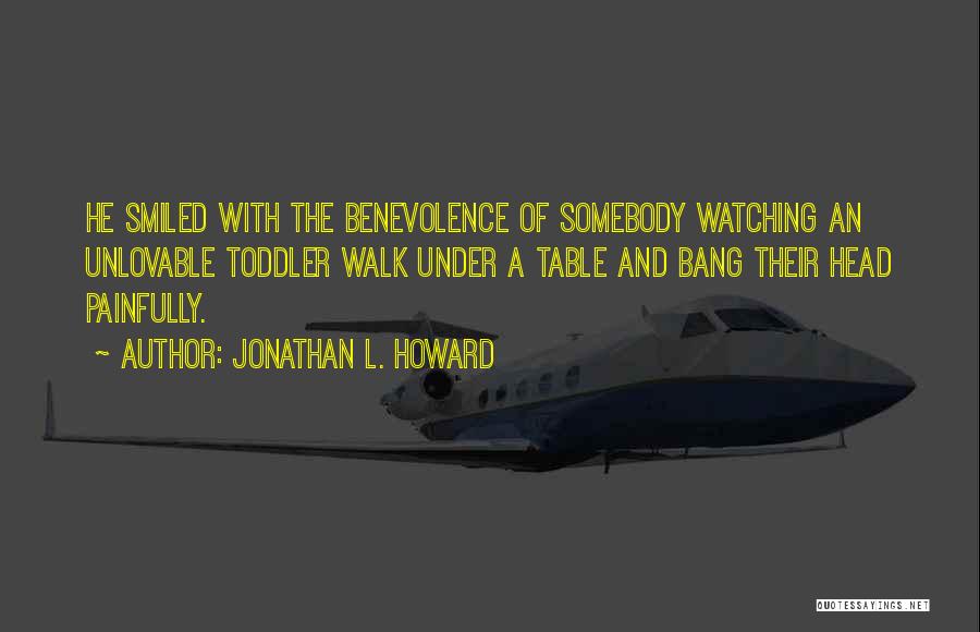 Unlovable Quotes By Jonathan L. Howard