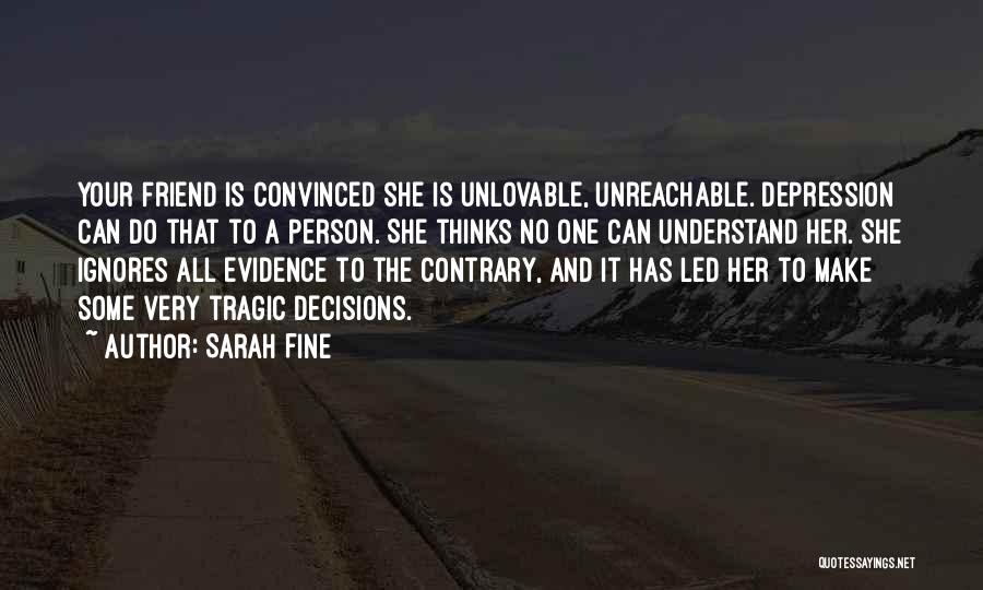 Unlovable Quotes By Sarah Fine