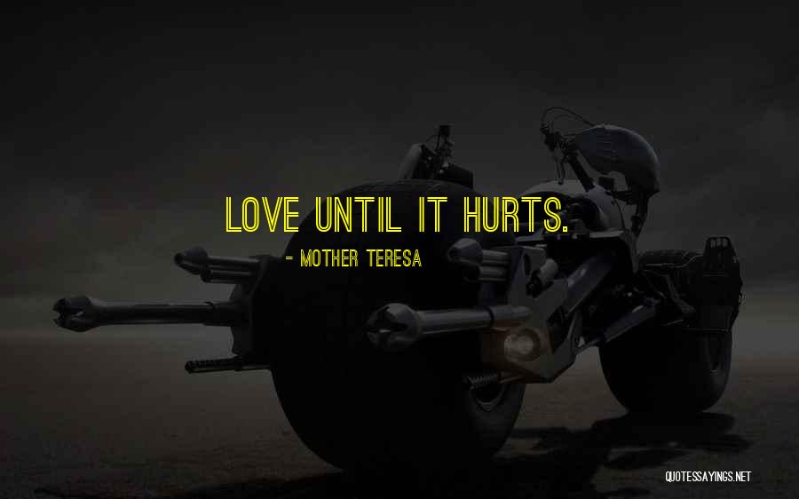 Unlove Quotes By Mother Teresa Unlove Quotes By Mother Teresa