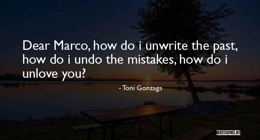Unlove Quotes By Toni Gonzaga Unlove Quotes By Toni Gonzaga