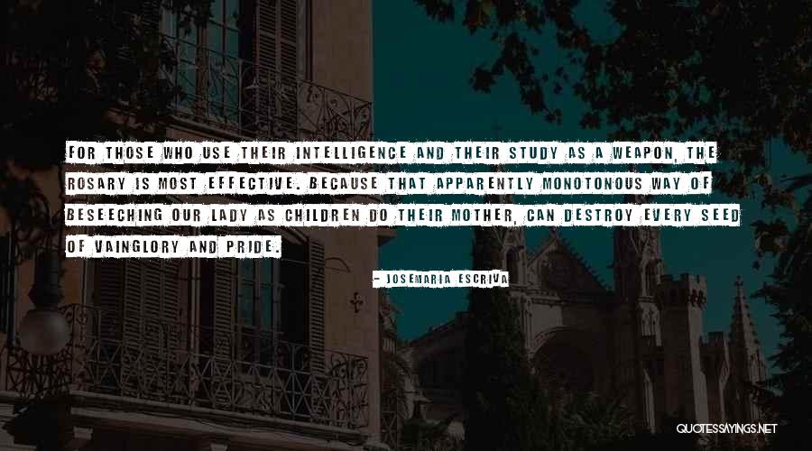 Unloveable Quotes By Josemaria Escriva Unloveable Quotes By Josemaria Escriva