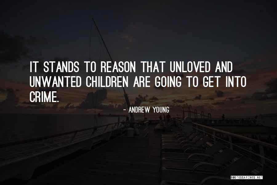 Unloved And Unwanted Quotes By Andrew Young Unloved And Unwanted Quotes By Andrew Young