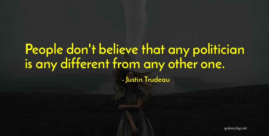 Unloyal Family Quotes By Justin Trudeau Unloyal Family Quotes By Justin Trudeau