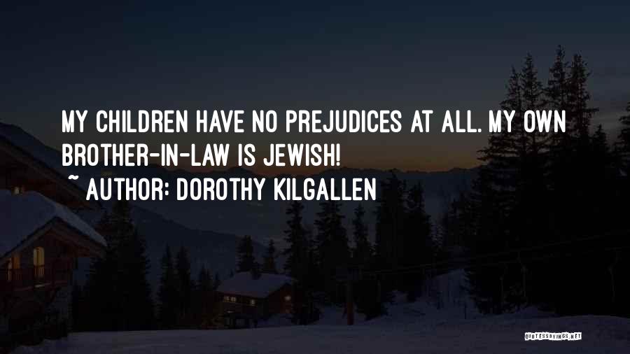 Unloyal Friends Quotes By Dorothy Kilgallen