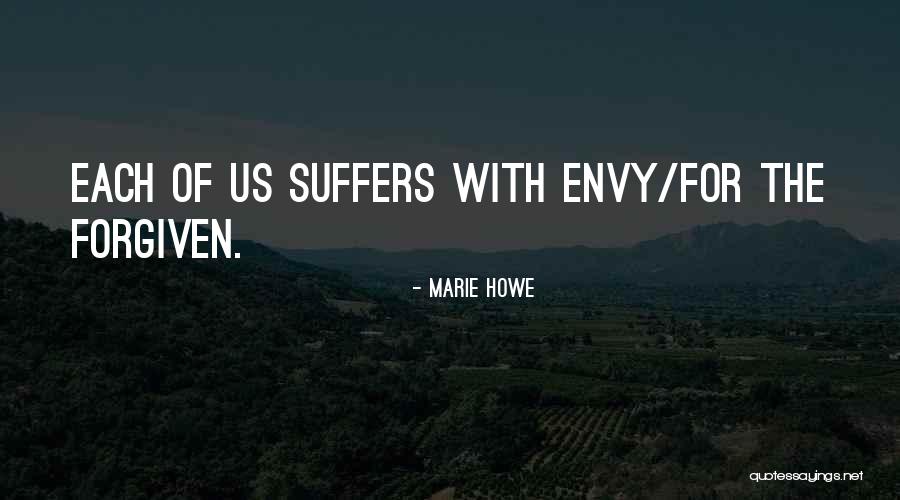 Unluck Quotes By Marie Howe Unluck Quotes By Marie Howe