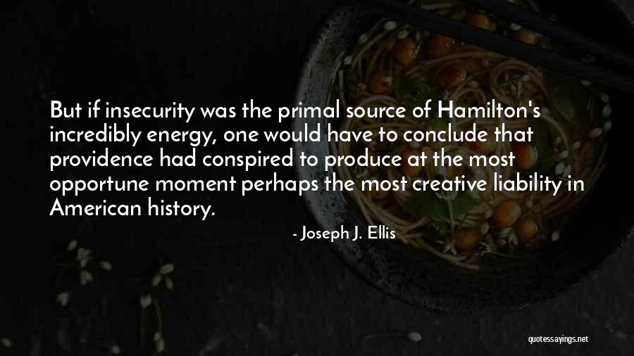 Unlucky Person Quotes By Joseph J. Ellis Unlucky Person Quotes By Joseph J. Ellis