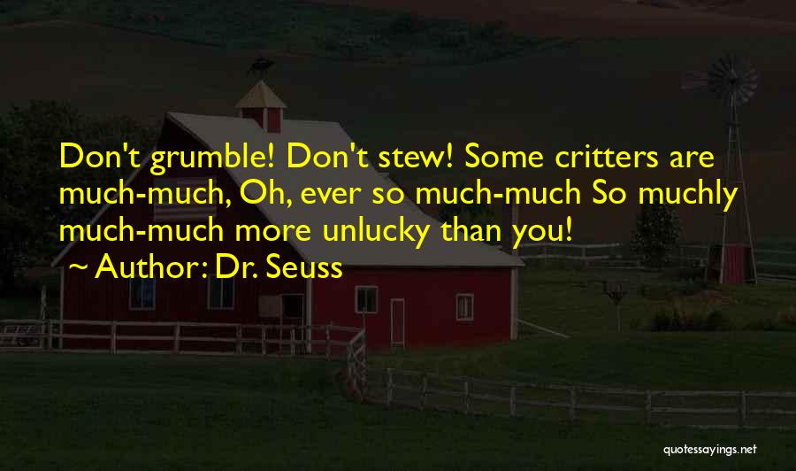 Unlucky Quotes By Dr. Seuss