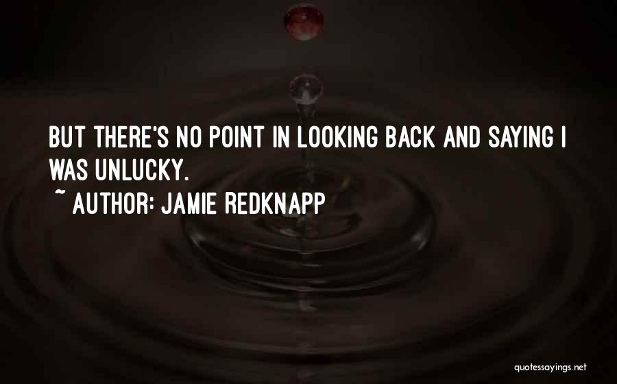 Unlucky Quotes By Jamie Redknapp