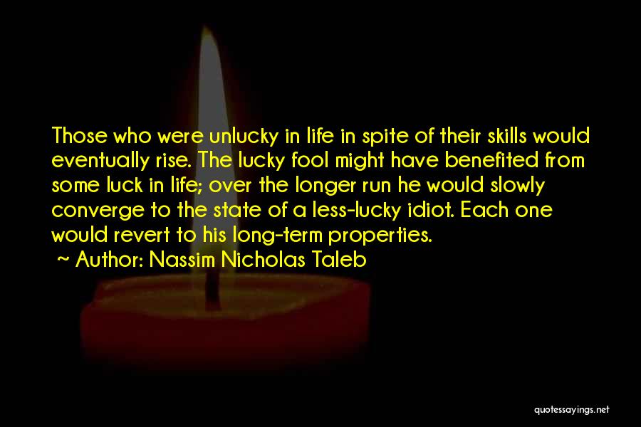 Unlucky Quotes By Nassim Nicholas Taleb
