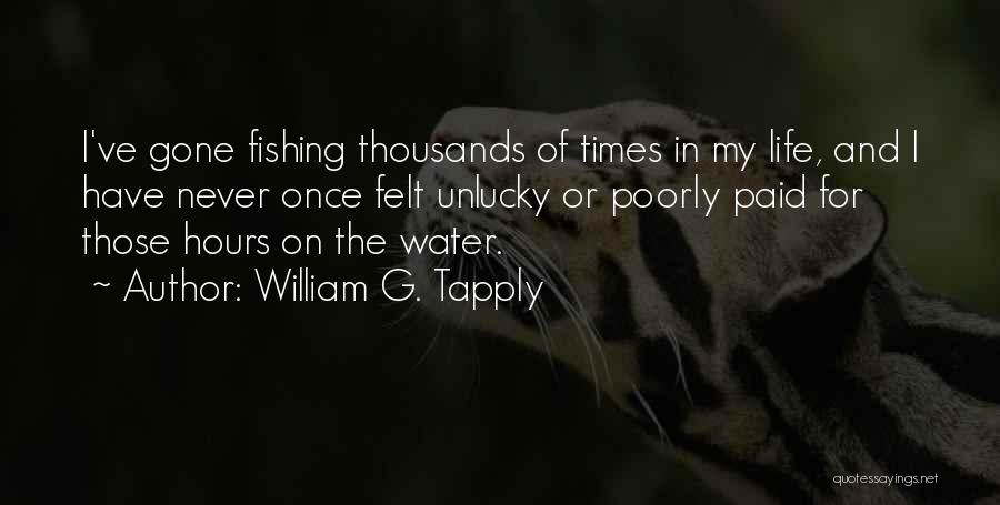 Unlucky Quotes By William G. Tapply