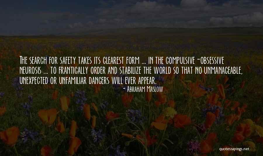 Unmanageable Quotes By Abraham Maslow Unmanageable Quotes By Abraham Maslow