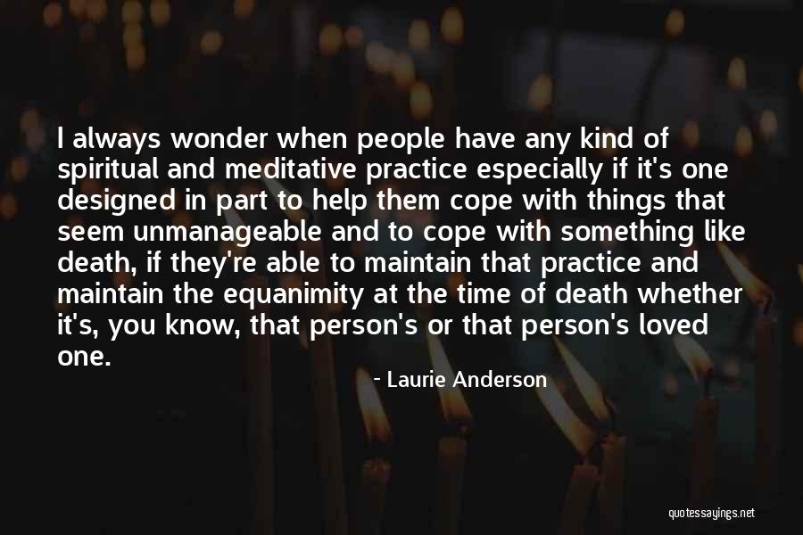 Unmanageable Quotes By Laurie Anderson Unmanageable Quotes By Laurie Anderson