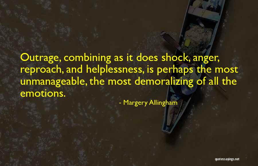 Unmanageable Quotes By Margery Allingham