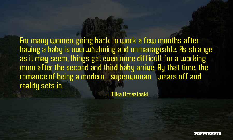 Unmanageable Quotes By Mika Brzezinski