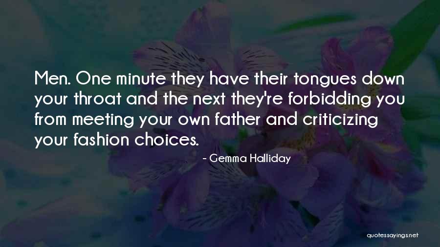 Unmaneuverable Quotes By Gemma Halliday Unmaneuverable Quotes By Gemma Halliday