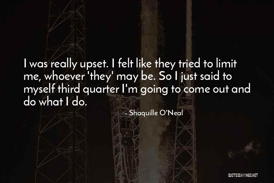 Unmaneuverable Quotes By Shaquille O'Neal Unmaneuverable Quotes By Shaquille O'Neal