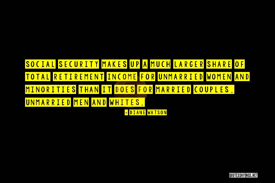 Unmarried Couples Quotes By Diane Watson Unmarried Couples Quotes By Diane Watson