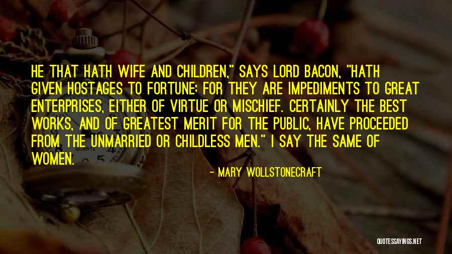 Unmarried Wife Quotes By Mary Wollstonecraft