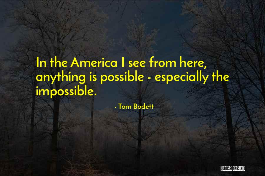 Unmashed Quotes By Tom Bodett Unmashed Quotes By Tom Bodett